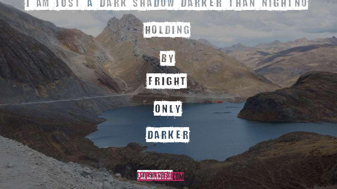 Darker Than Night quotes by Suyasha Subedi