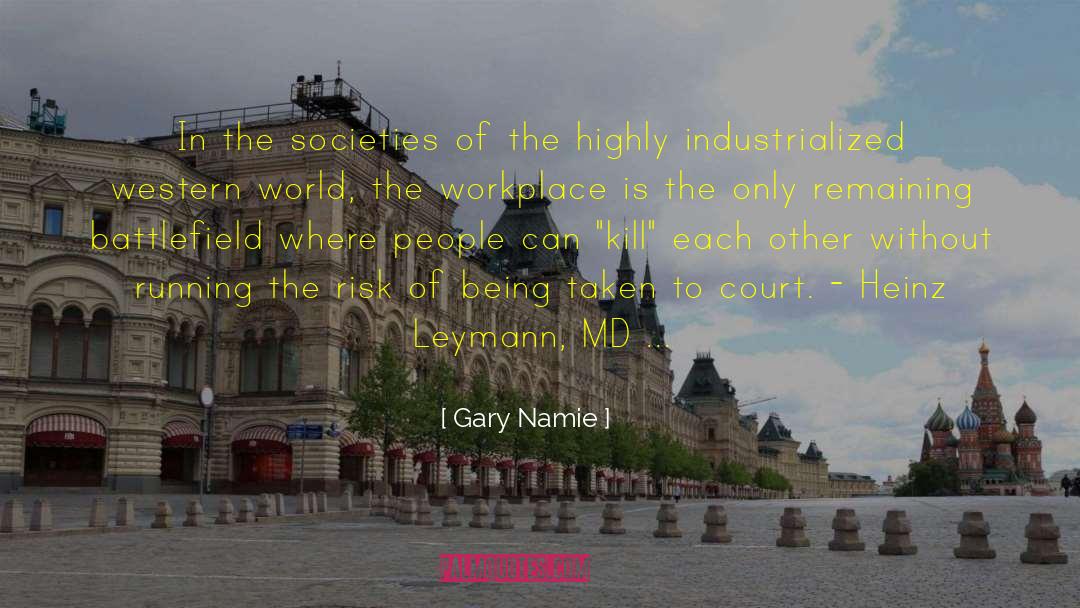 Darkest Court quotes by Gary Namie
