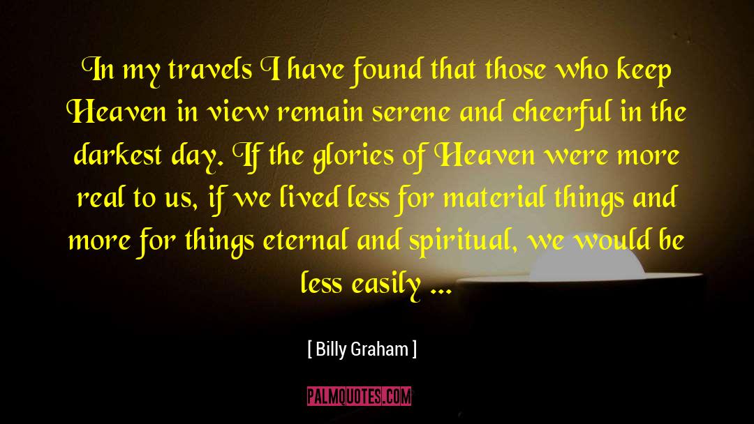 Darkest Day quotes by Billy Graham