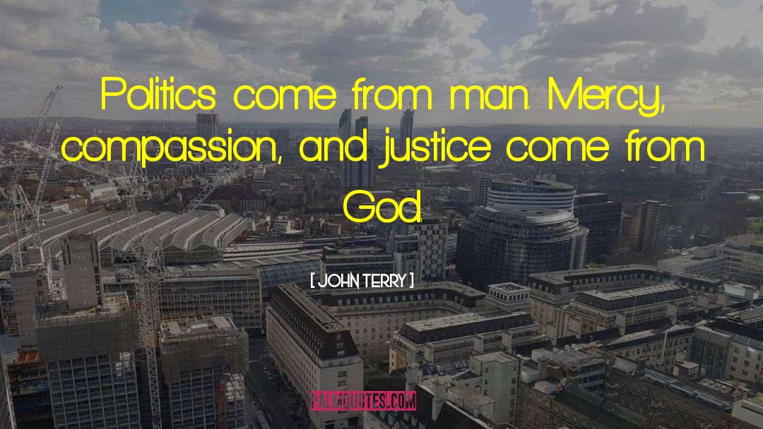 Darkest Mercy quotes by John Terry