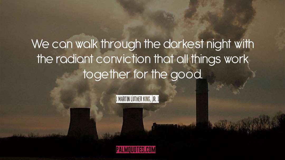 Darkest Night quotes by Martin Luther King, Jr.