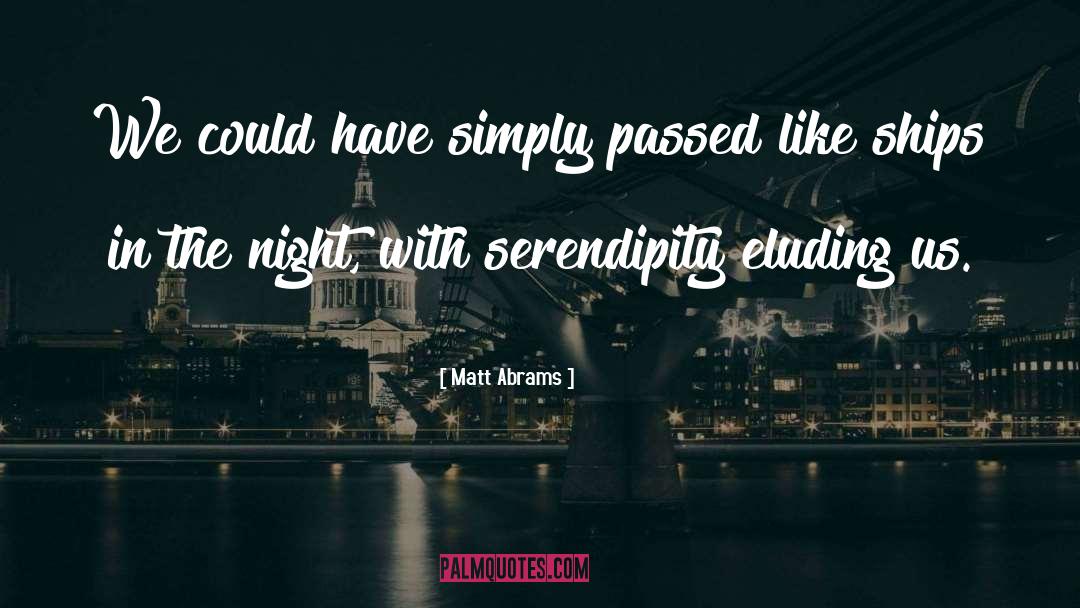 Darkest Night quotes by Matt Abrams