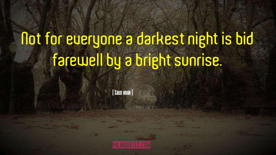 Darkest Night quotes by Saud Khan