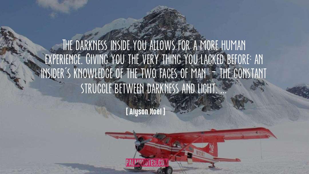 Darkness And Light quotes by Alyson Noel