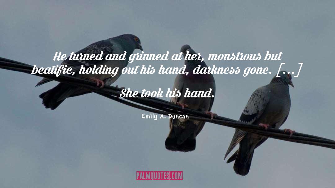 Darkness Falls quotes by Emily A. Duncan