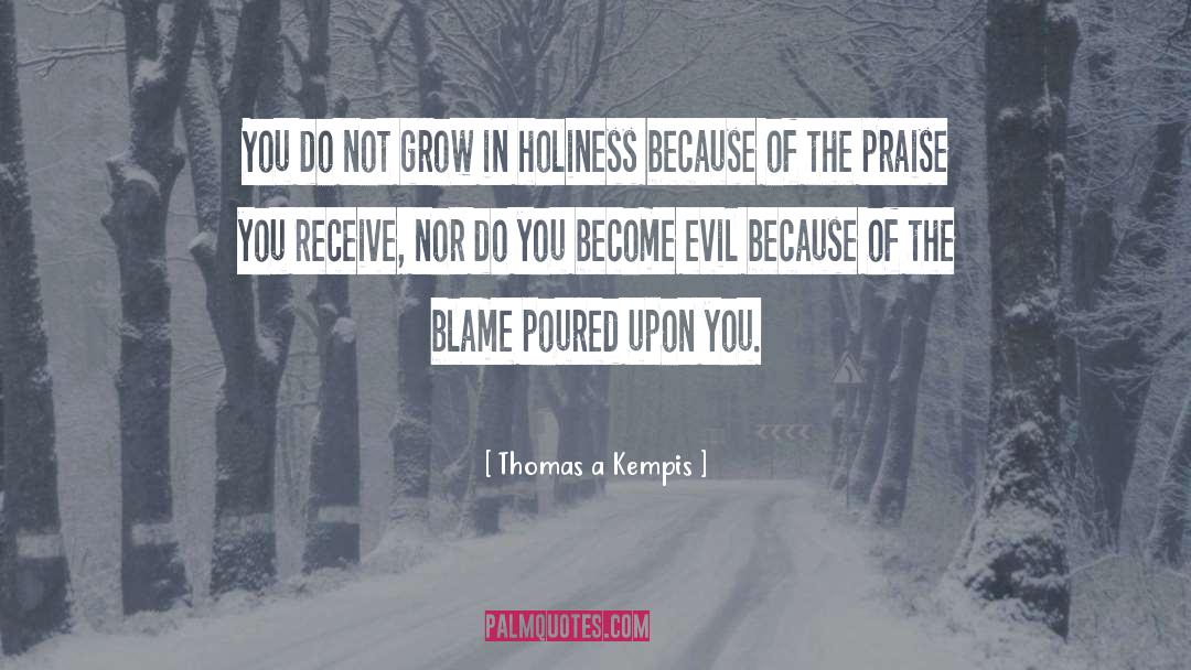 Darkness Of Evil quotes by Thomas A Kempis