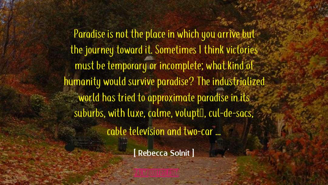 Darkness Of The Soul quotes by Rebecca Solnit