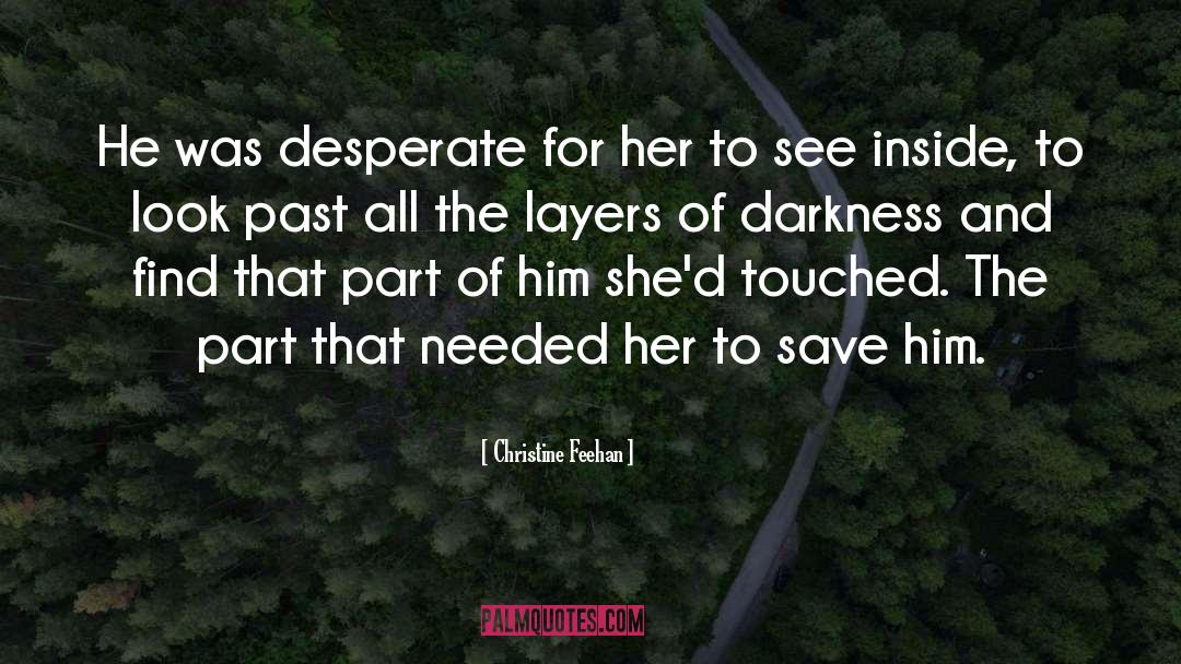 Darkness quotes by Christine Feehan