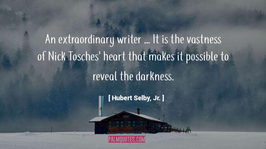 Darkness quotes by Hubert Selby, Jr.