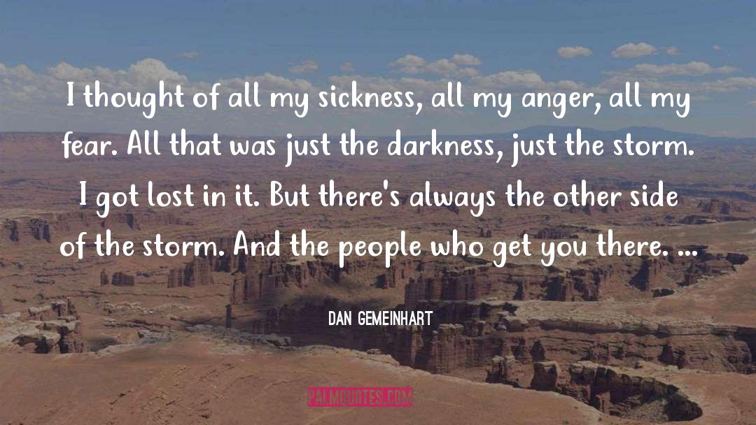 Darkness quotes by Dan Gemeinhart