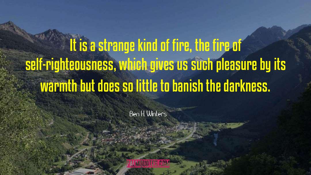 Darkness Surrendered quotes by Ben H. Winters