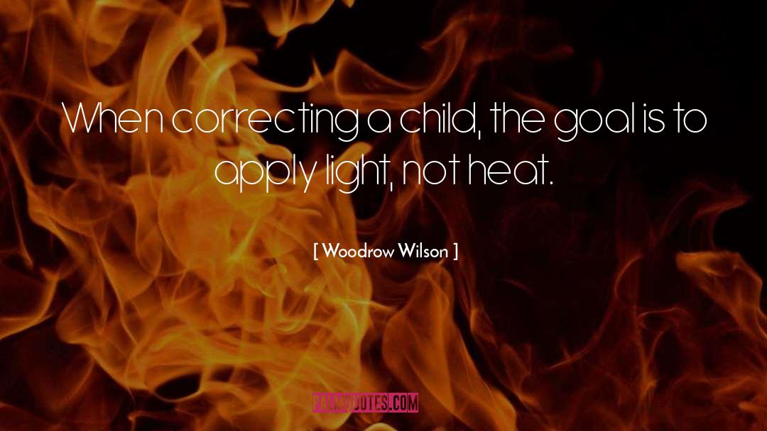 Darkness To Light quotes by Woodrow Wilson