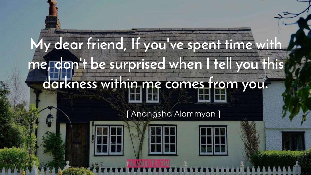 Darkness Within quotes by Anangsha Alammyan