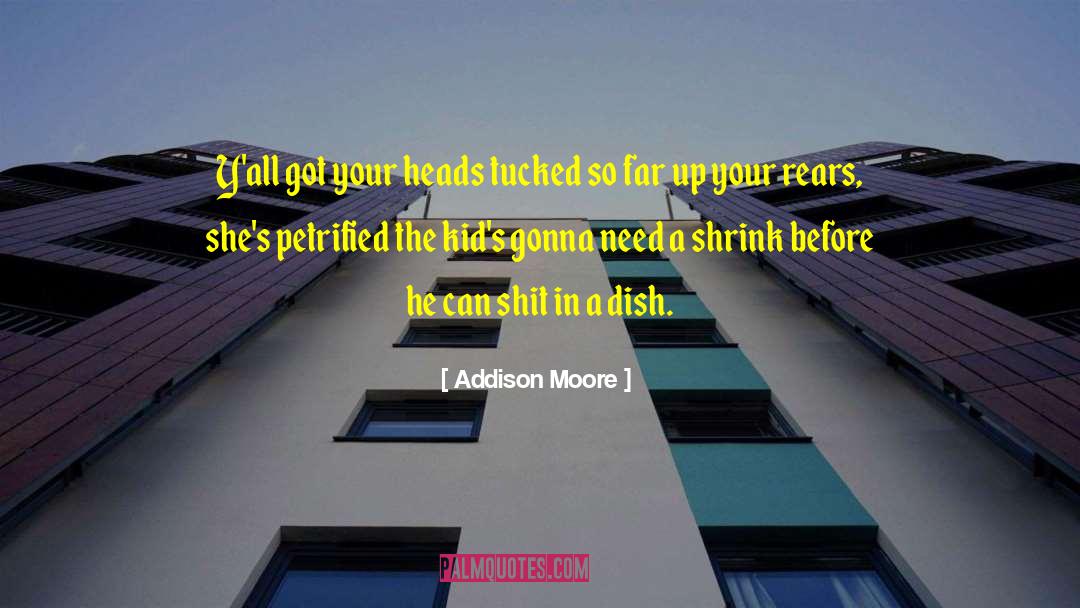 Darla Tressler quotes by Addison Moore
