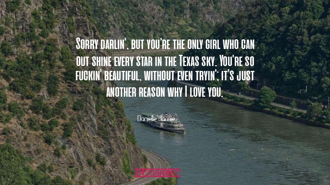 Darlin quotes by Danielle Jamie