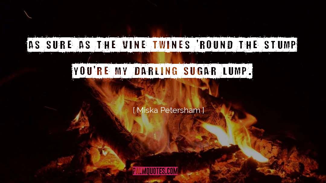 Darling Cruel quotes by Miska Petersham