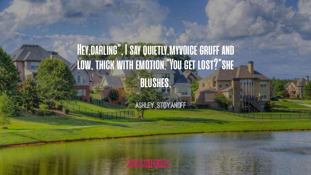 Darling quotes by Ashley Stoyanoff