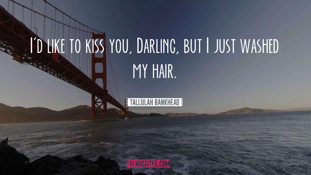 Darling quotes by Tallulah Bankhead