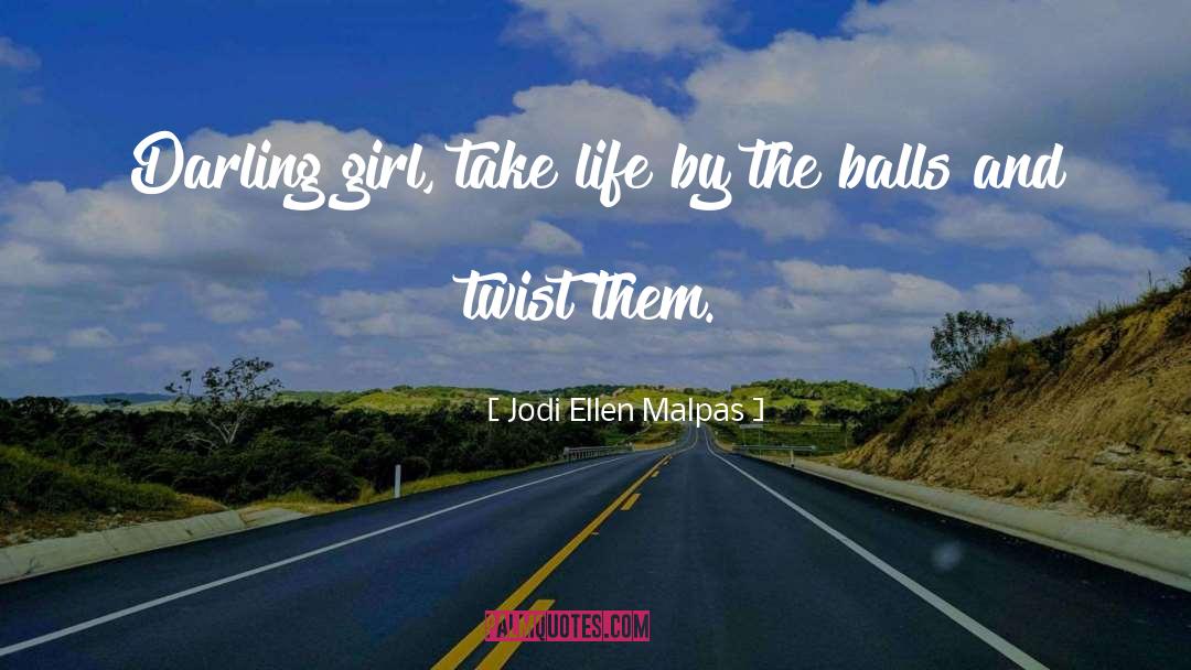 Darling quotes by Jodi Ellen Malpas