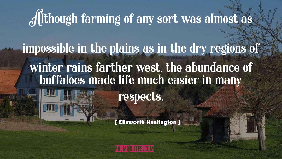 Darlings Ellsworth quotes by Ellsworth Huntington