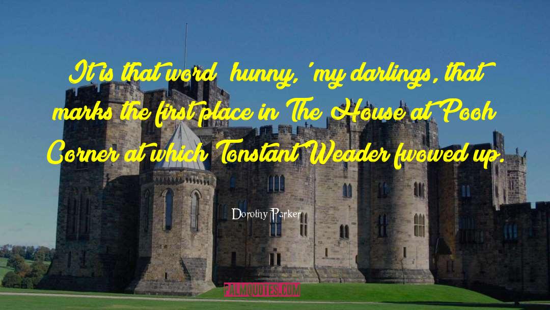 Darlings quotes by Dorothy Parker