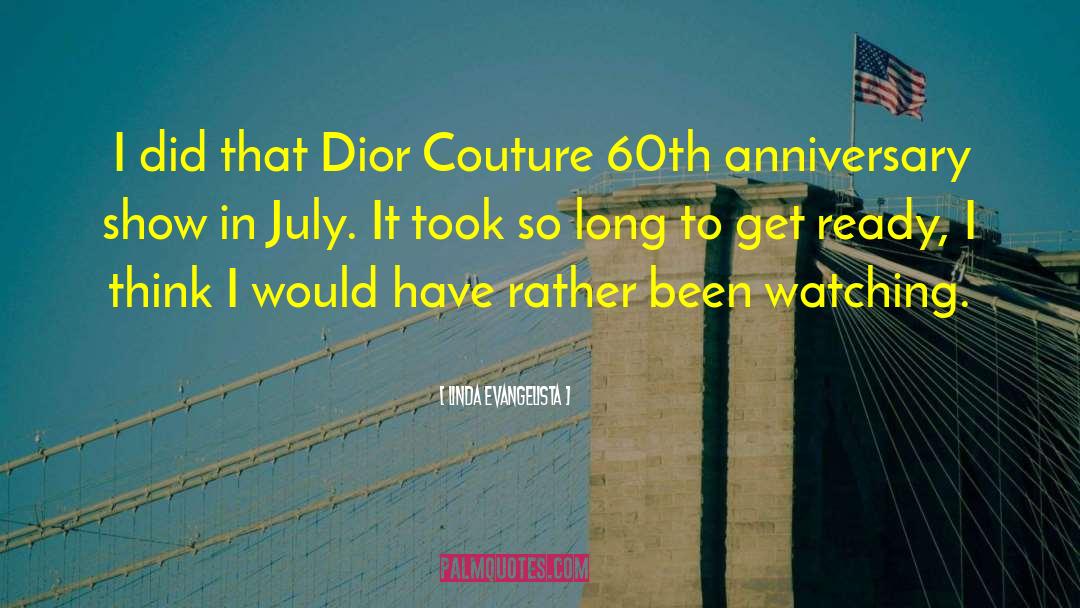 Darlisha Dior quotes by Linda Evangelista