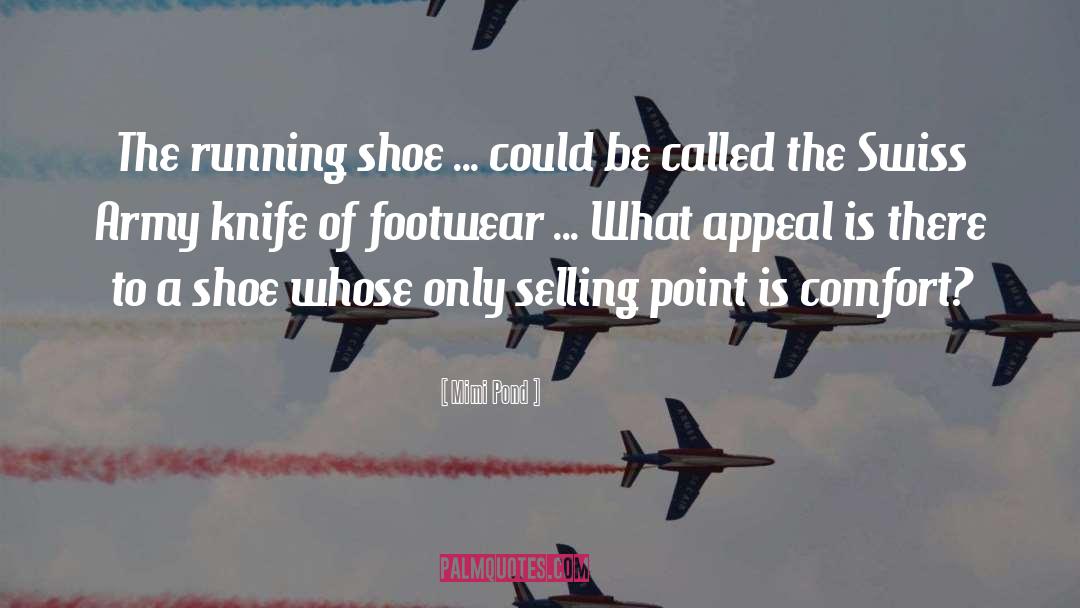 Darmanin Footwear quotes by Mimi Pond