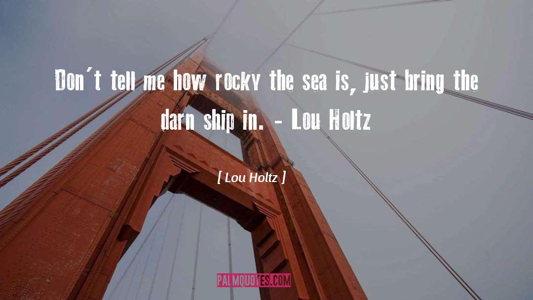 Darn quotes by Lou Holtz