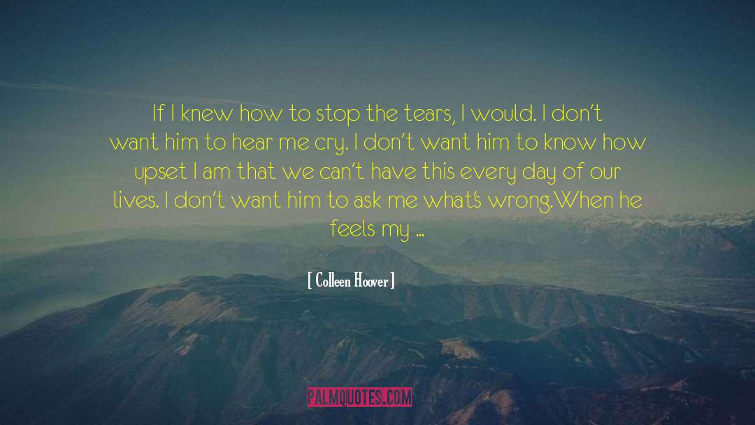Darned If I Know quotes by Colleen Hoover