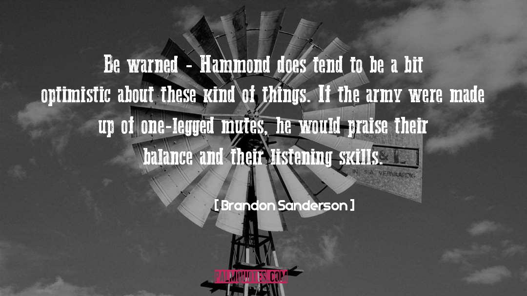 Darrell Hammond quotes by Brandon Sanderson