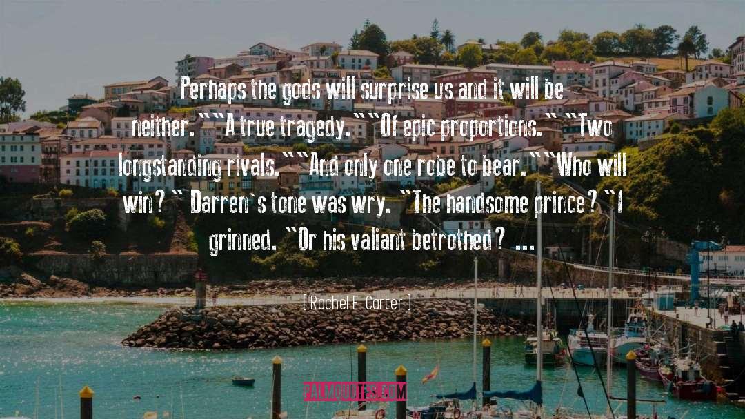 Darren quotes by Rachel E. Carter