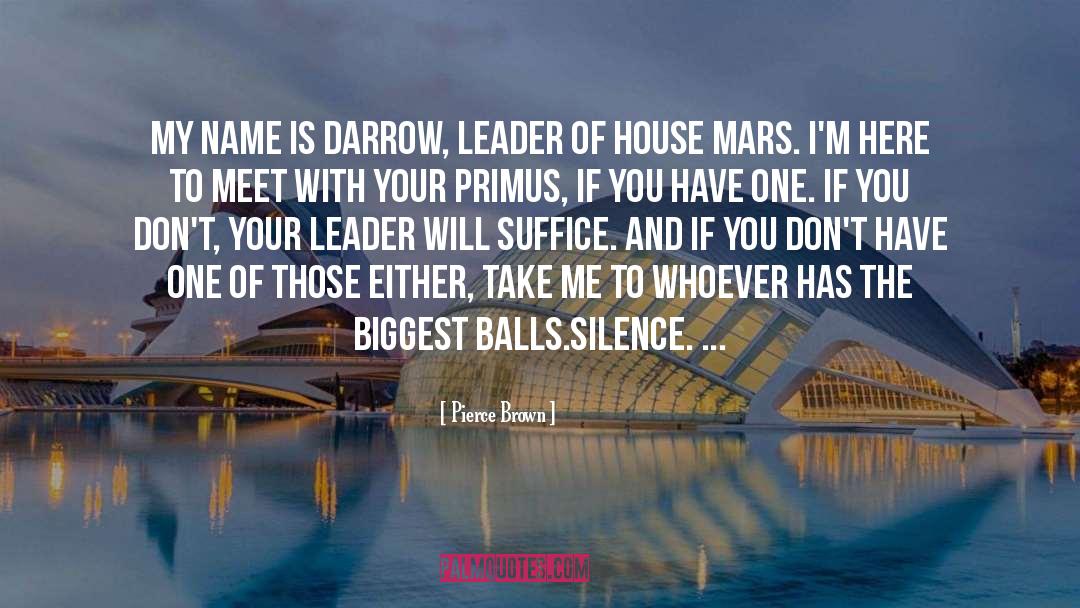 Darrow quotes by Pierce Brown