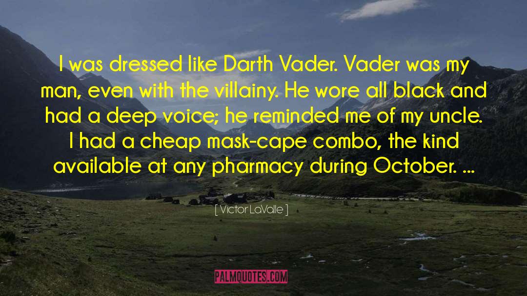 Darth Plaguis quotes by Victor LaValle