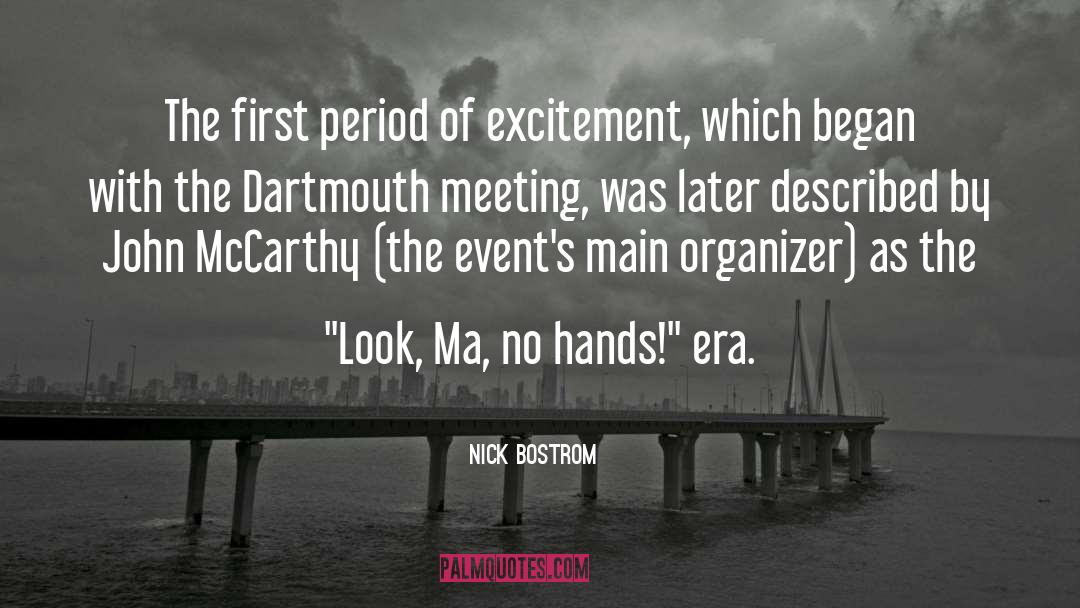 Dartmouth quotes by Nick Bostrom