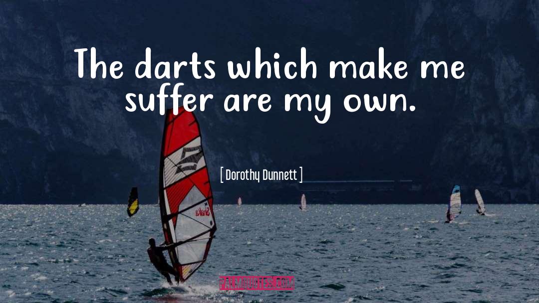 Darts quotes by Dorothy Dunnett