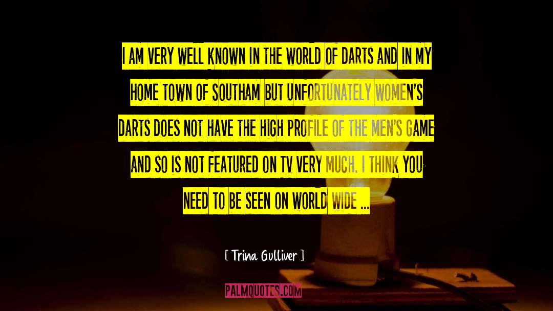 Darts quotes by Trina Gulliver