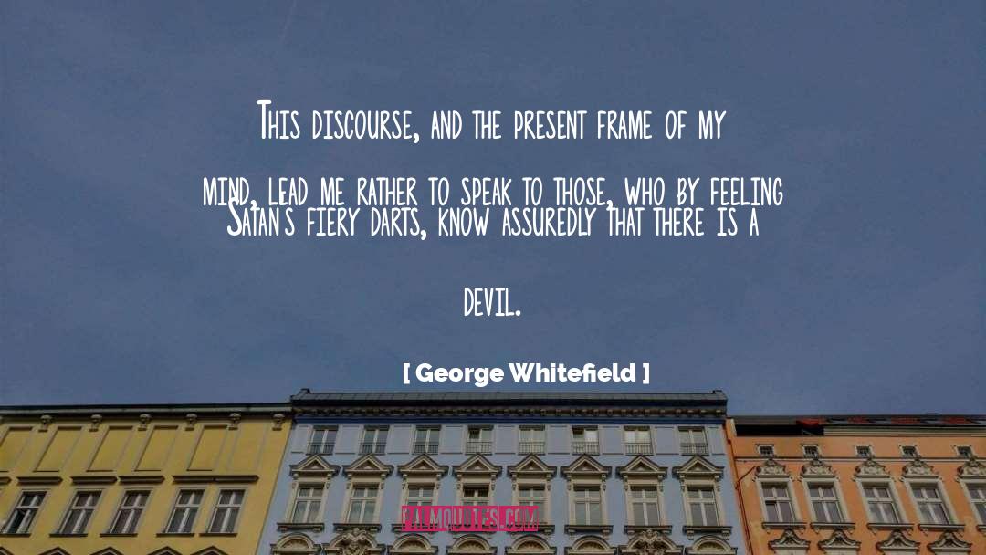 Darts quotes by George Whitefield