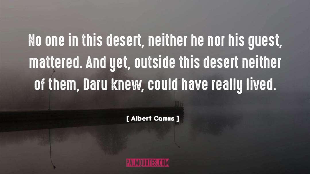 Daru quotes by Albert Camus