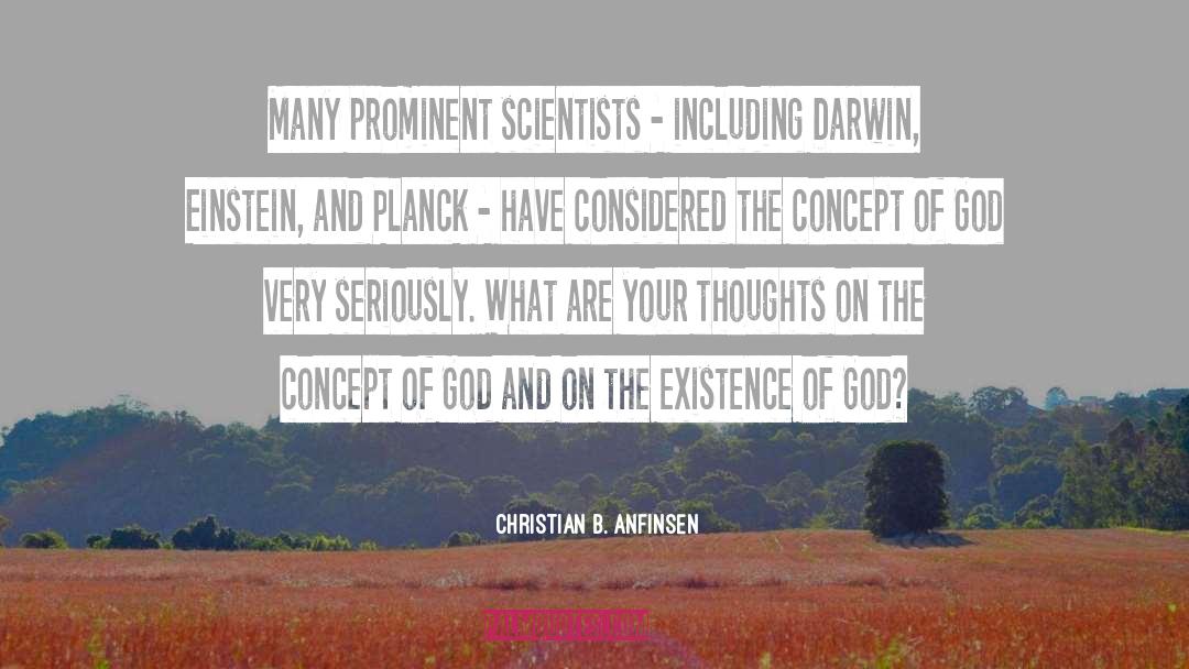 Darwin God quotes by Christian B. Anfinsen