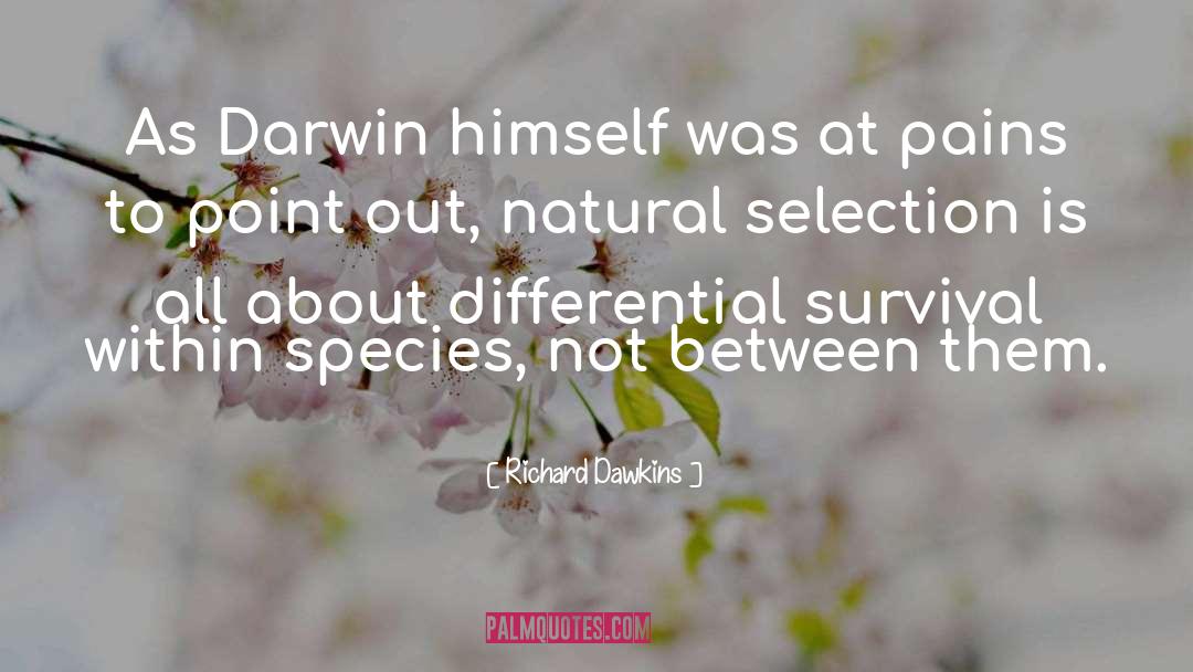 Darwin Tremor quotes by Richard Dawkins