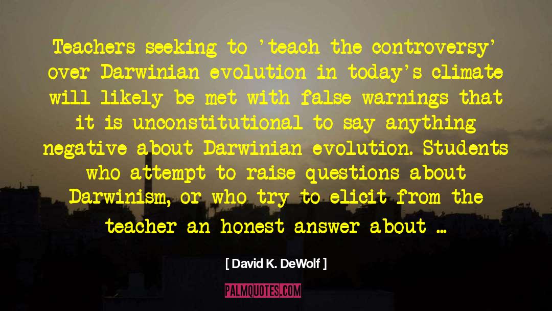 Darwin Tremor quotes by David K. DeWolf