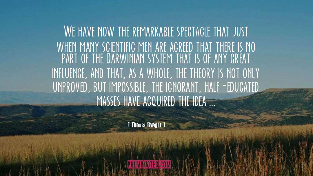 Darwinian quotes by Thomas Dwight