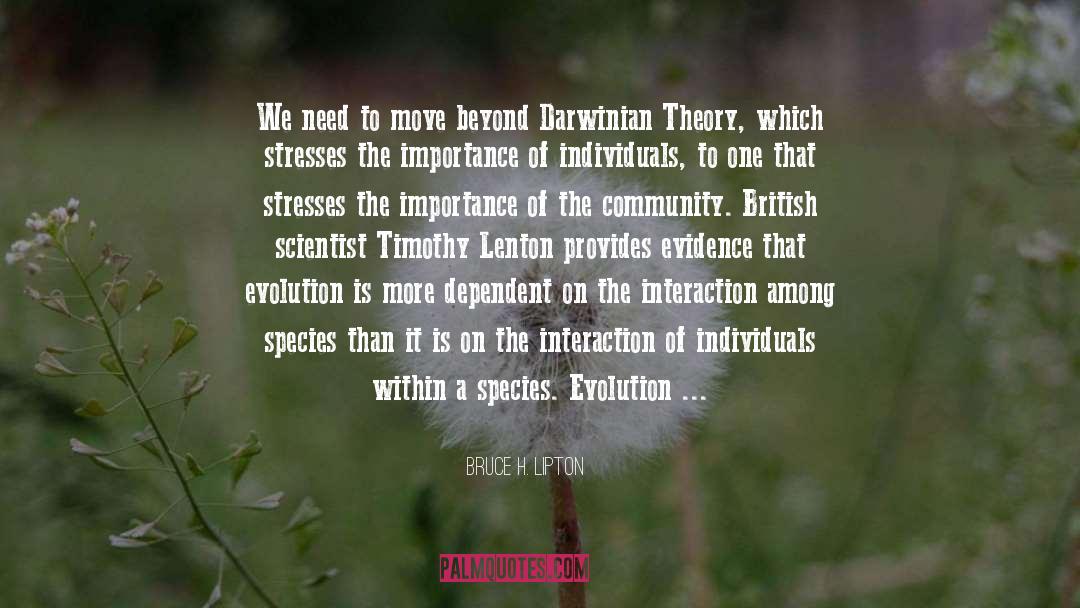 Darwinian quotes by Bruce H. Lipton