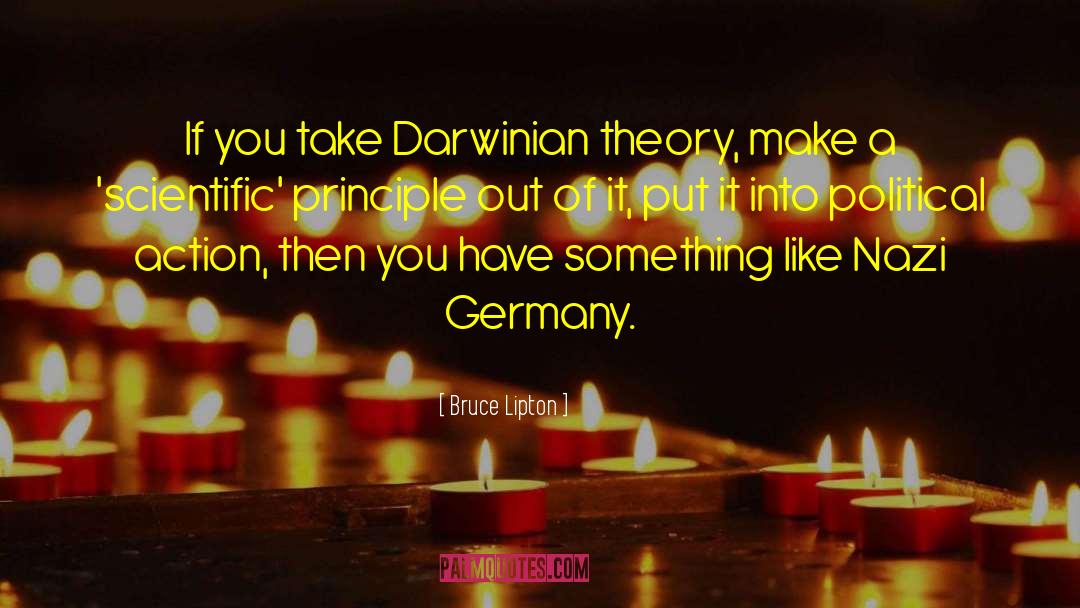 Darwinian quotes by Bruce Lipton