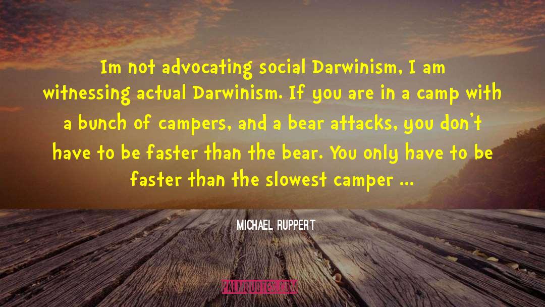 Darwinism quotes by Michael Ruppert