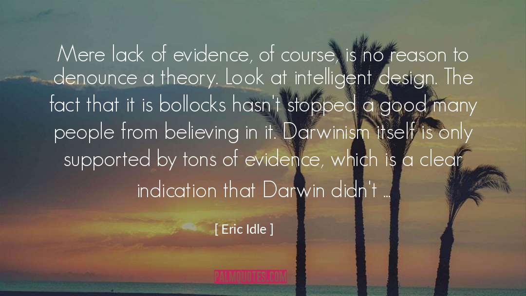 Darwinism quotes by Eric Idle