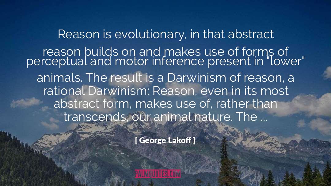 Darwinism quotes by George Lakoff