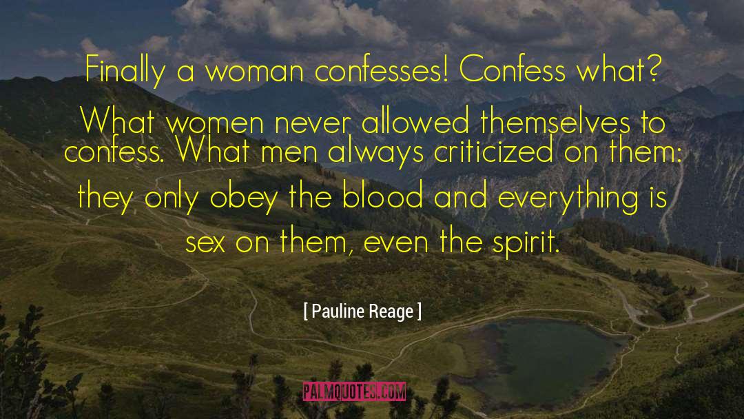 Darwinist Confessions quotes by Pauline Reage