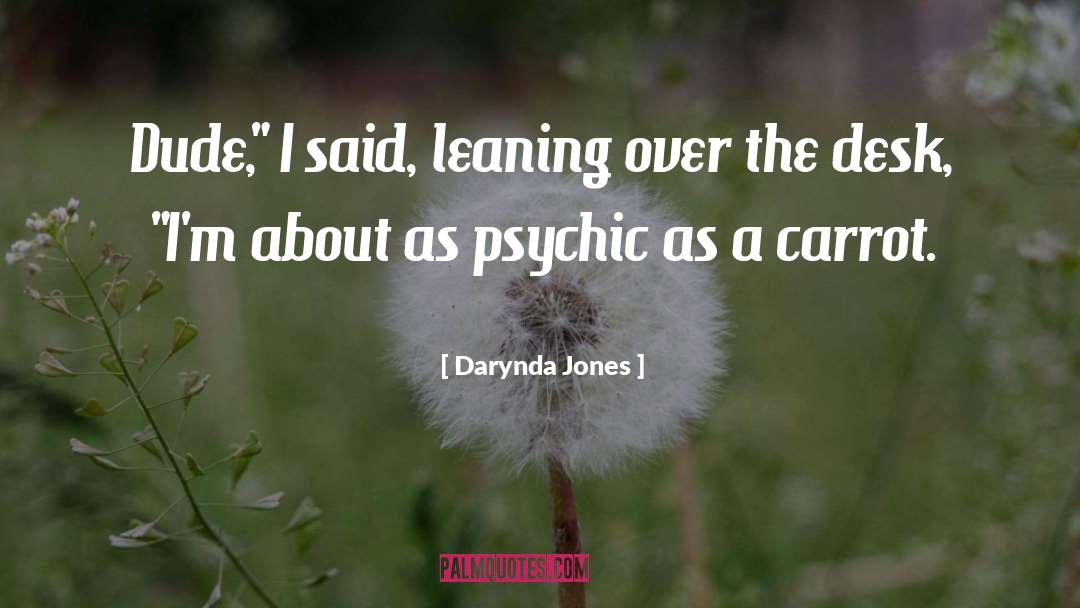 Darynda Jones quotes by Darynda Jones