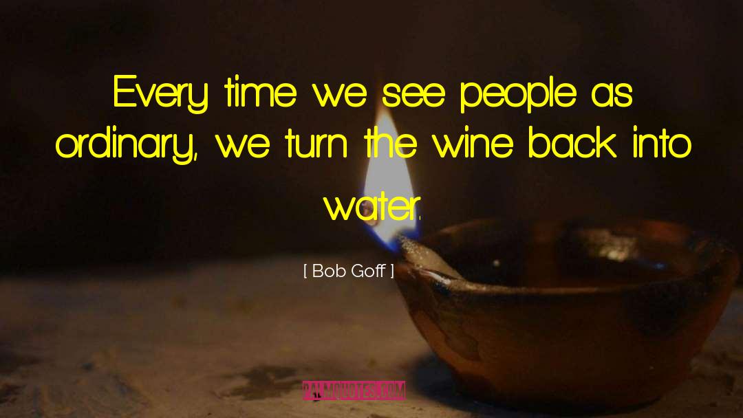 Dash Goff quotes by Bob Goff